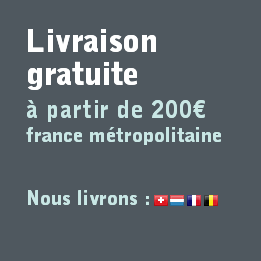 Livraison Gratuite à partir de 200€ france métropolitaine. Nous livrons en Suisse, Pays Bas, France et Belgique